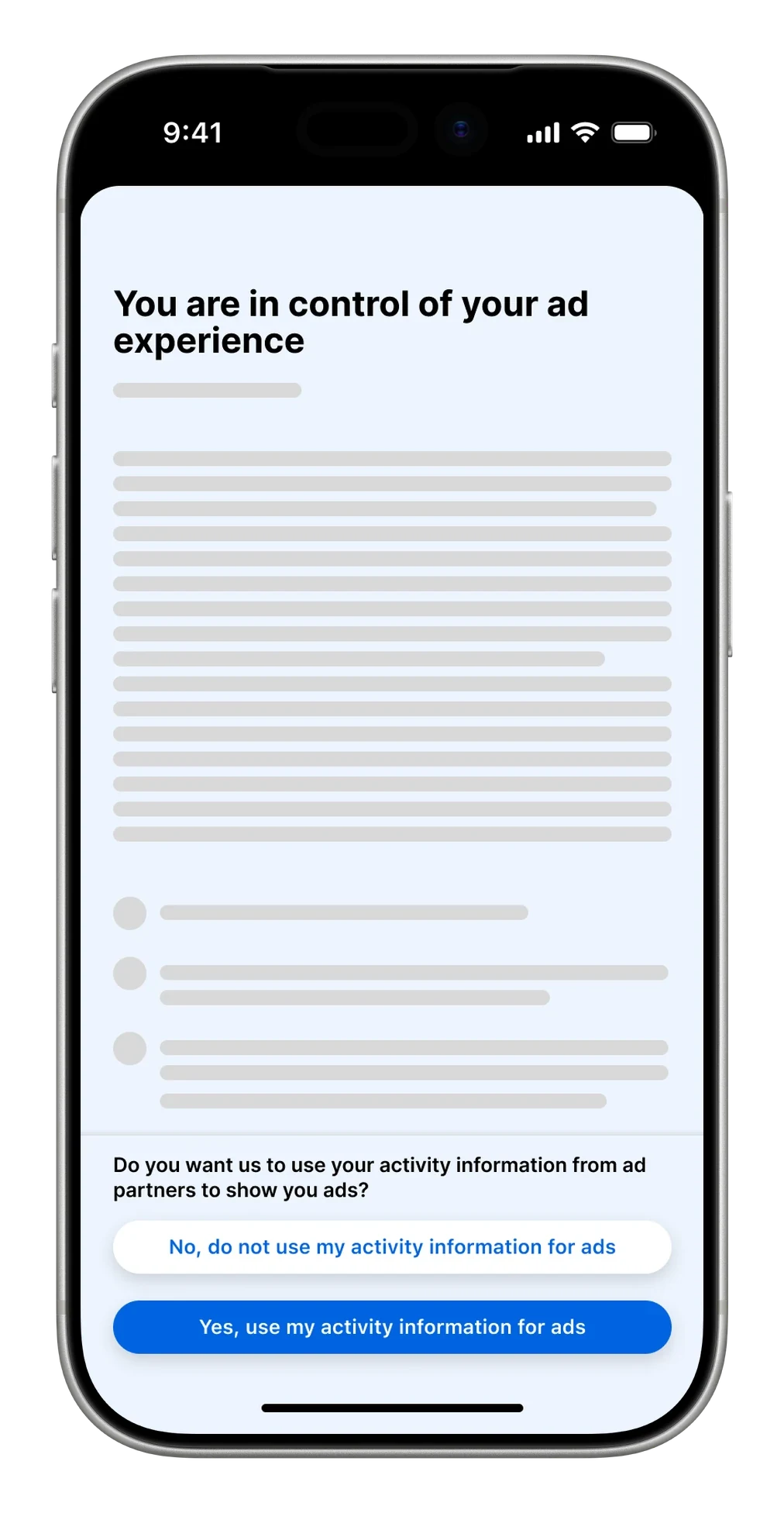 Version 2. An agency statement leads, and the polar question moves down to sit right above the buttons. Earlier research said people respond well to headlines about their own control. The question's text size right above the buttons raised accessibility concerns, though.