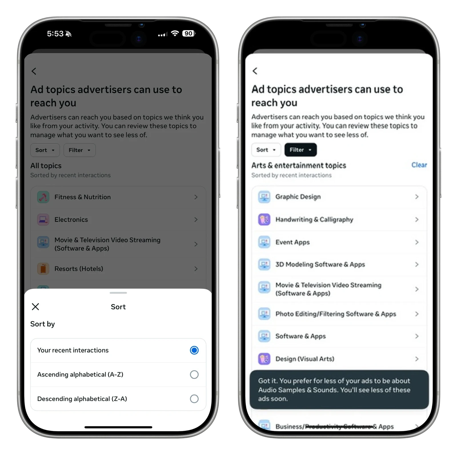 Sort switches between your recent interactions and alphabetical order. Here the list is filtered to Arts and entertainment, and choosing to see less of a topic gets a confirmation of what will change.